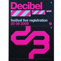 Decibel Festival 2005 Live-Registrierung SUPER ANGEBOT