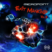 Micropoint - Exit mankind vol.2