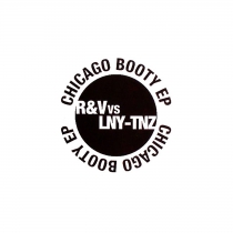 R&V vs LNY-TNZ - Chicago booty EP