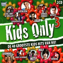 Kids Only 3 - De 40 Grootste Kids Hits
