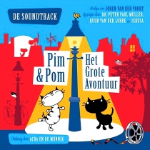Pim & Pom - Het Grote Avontuur (De Soundtrack)