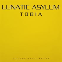 Lunatic Asylum - Tobia