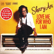 Shary-Ann - Love me for who I am
