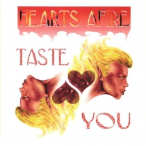 Hearts Afire - Taste you