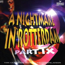 A Nightmare in Rotterdam - Part IX - 2CD