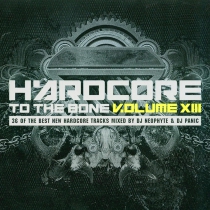 Hardcore To The Bone vol. 13 - 2CD