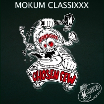 Chosen Few Mokum Classixxx Name of the Dj