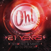DJ Pedroh! - 21 Years The Oh!