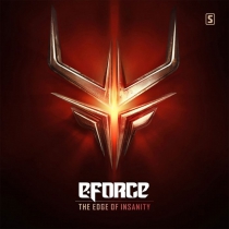 E-Force - The Edge Of Insanity