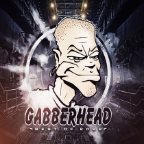 Gabberhead Best Of 2022 CD
