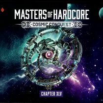 Masters Of Hardcore XLV- Cosmic Conquest - 2CD
