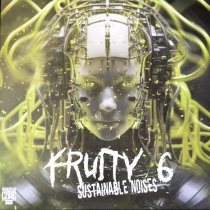 Fruity 6 – Sustainable Noises