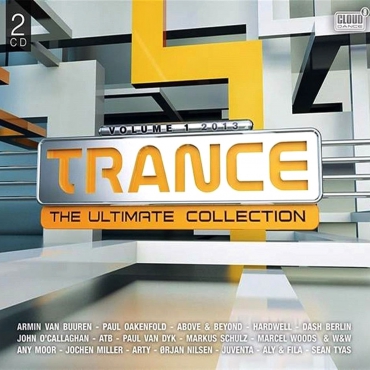Trance The Ultimate Collection  2013 Vol.1 - 2CD