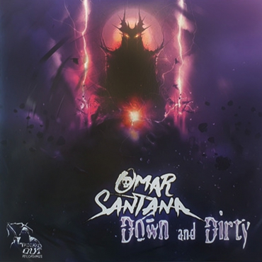 Omar Santana - Down And Dirty