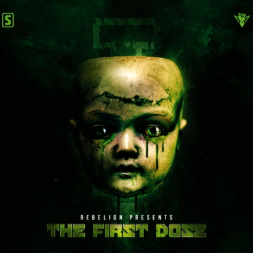 Rebelion - The First Dose