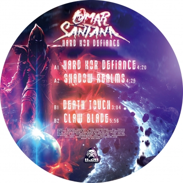 Omar Santana - Hard Kor Defiance (12'') - Picture Disc