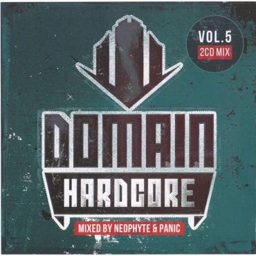 Neophyte & Panic ‎– Domain Hardcore Vol. 5