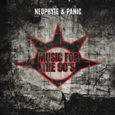 Neophyte & Panic - Music for the 90's - red vinyl!