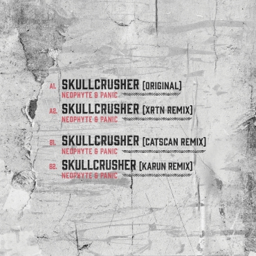 Neophyte & Panic - Skullcrusher